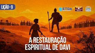 EBD | Rev 5 - Aula 9 | A restauração espiritual de Davi | IPDA AO VIVO | 23/08/2026